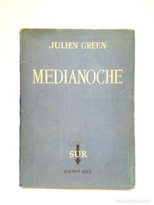 books: GREEN, Julien - Medianoche / Traducción de Enrique Pezzoni